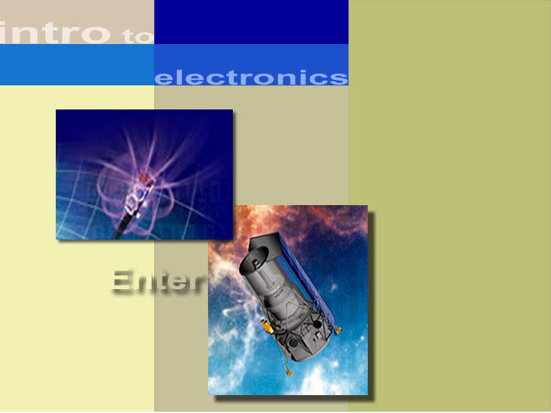 Intro to Electronics - Click to Enter